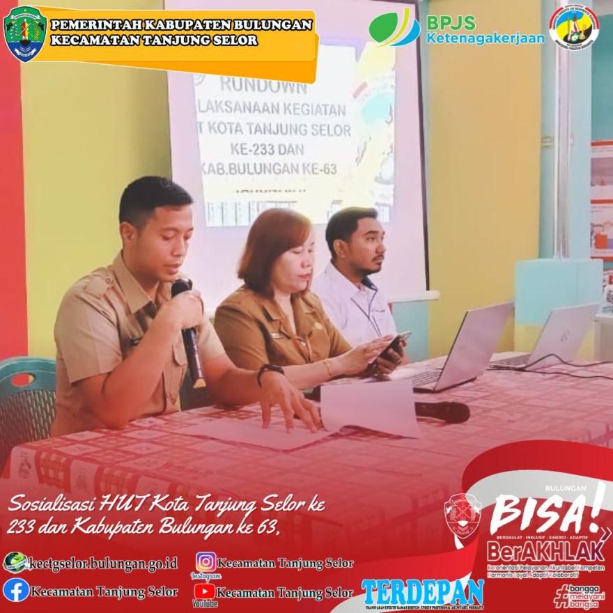 Sosialisasi HUT Kota Tanjung Selor ke 233 dan Kabupaten Bulungan  ke 63